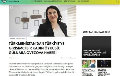 Haberver Türkmenistan’dan Türkiye’ye Girişimci Bir Kadın Öyküsü: Gülnara Ovezova